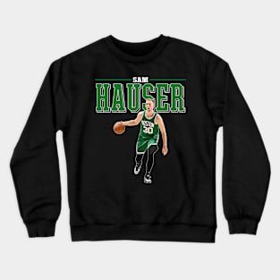 Sam Hauser Crewneck Sweatshirt